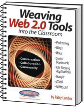 Weaving Web 2.0 Tools Into the Classroom