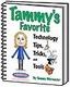 Visions Technology in Education Tammys favorite Technology Tips, Tricks, and Tools