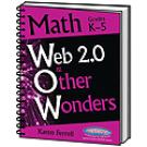 Visions Technology in Education Web 2.0 & Other Wonders Series