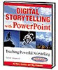 Digital Storytelling with PowerPoint