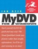 MyDVD 5 Visual QuickStart Guide MyDVD 5 Visual QuickStart Guide