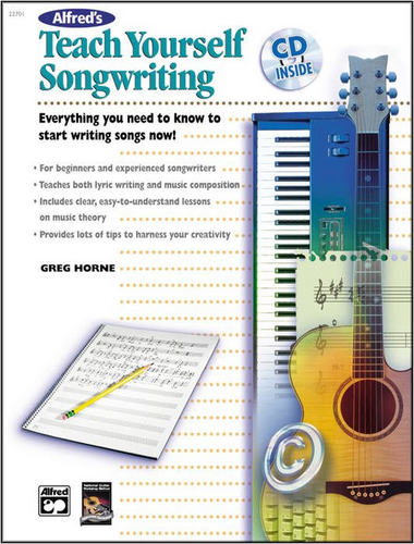 Alfred's Teach Yourself Songwriting