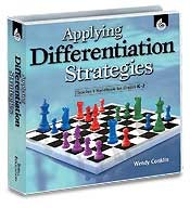 Applying Differentiation Strategies: Teacher's Handbook Grades K-2