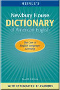 Heinle's Newbury House Dictionary of American English with Integrated Thesaurus (Paperback)