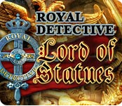 Mac Game: Royal Detective: The Lord of Statues - Download for Mac Mac Game: Royal Detective: The Lord of Statues - Download for Mac