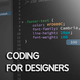 Coding for Designers, featuring Dreamweaver CC 