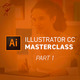 Illustrator CC Masterclass - Part 1 